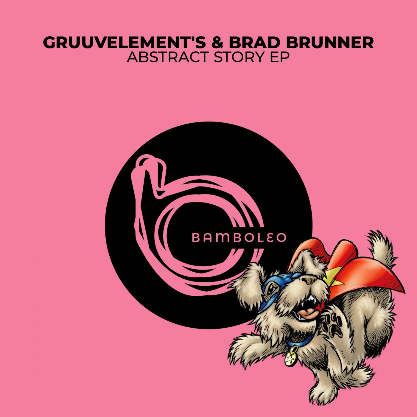 GruuvElement’s, Brad Brunner – Abstract Story EP [BAM013DJ]